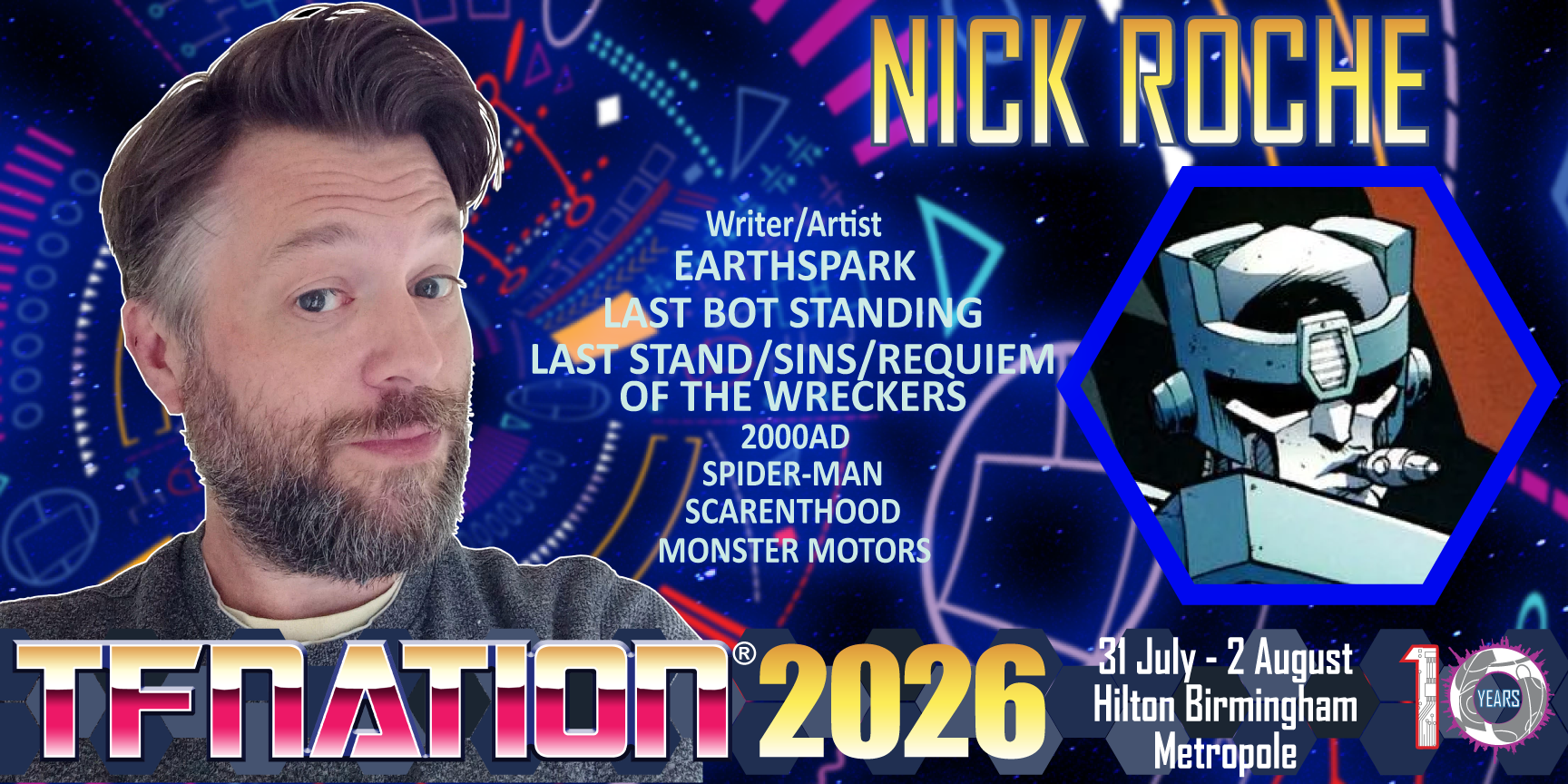 A banner announcing Nick Roche's appearance at TFNation 2026. The banner contains a photo of Nick, a screen shot of Kup, and some of Nick's credits taken from the text post